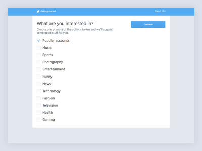 A screen from Twitter’s 2014 onboarding flow with a headline that reads “What are you interested in?” & a subheadline that reads “Choose one or more of the options below, and we’ll suggest some good stuff for you”. Below this text is a list of checkboxes that correspond to categories of content featured on Twitter