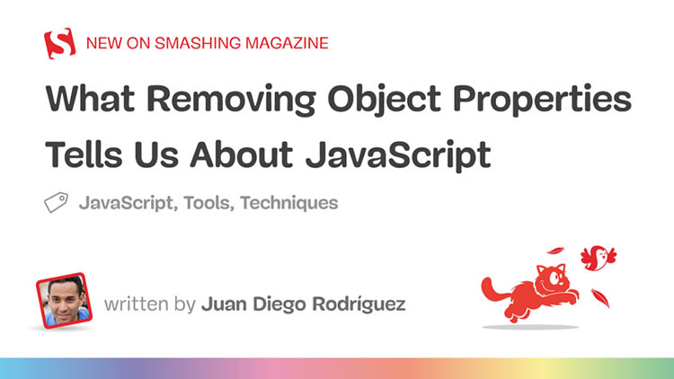 Removing Object Properties Tells Us About JavaScript
