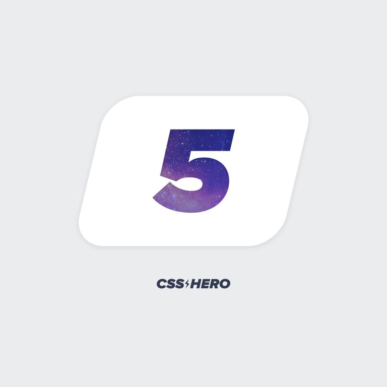 Introducing CSS Hero Version 5. A new beginning - CSS Hero