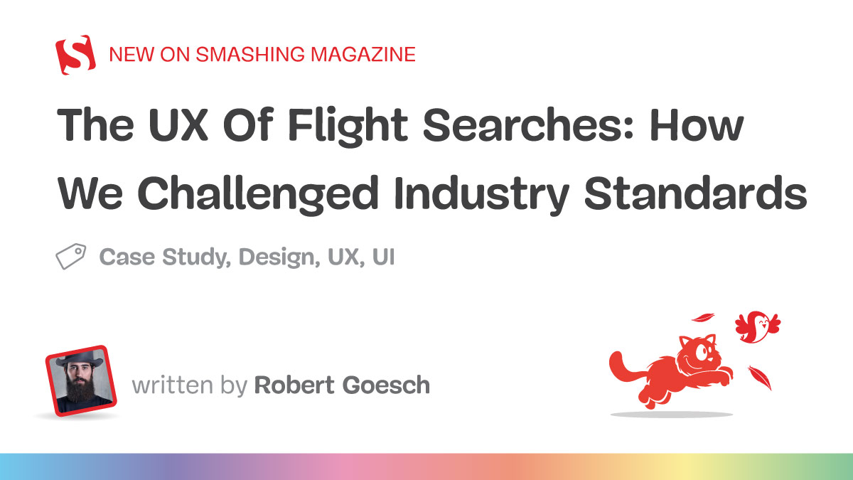 The UX Of Flight Searches: How We Challenged Industry Standards — Smashing Magazine
