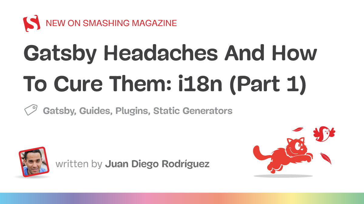 Gatsby Headaches And How To Cure Them: i18n (Part 1) — Smashing Magazine