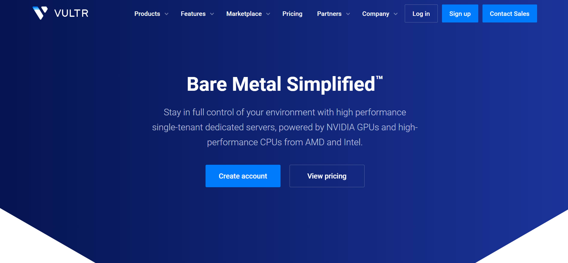 Vultr provides bare metal servers with a super-fast network.