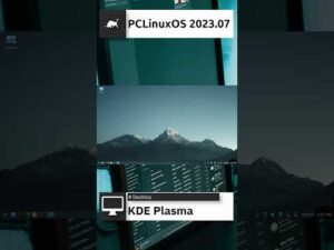PCLinuxOS 2023.07 Quick Overview #shorts