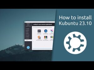 How to install Kubuntu 23.10.