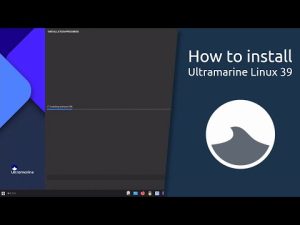 How to install Ultramarine Linux 39