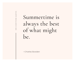 Summer Quotes—The Ultimate Collection