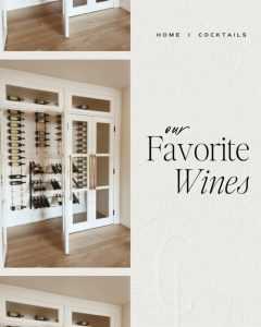 Our Favorite Wines