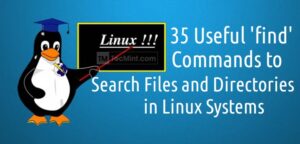 35 Practical Examples of Linux Find Command