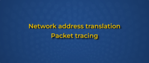 Network address translation part 1 – packet tracing