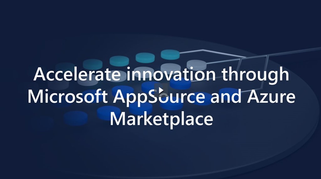 CaptureAccelerate innovation through Microsoft AppSource and Azure Marketplace