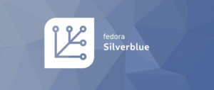 Fedora OSTree (Silverblue/Kinoite) Post-Installation Setup, Modifications, and Tips and Tricks