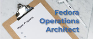 Introducing the Fedora Operations Architect - Fedora Magazine