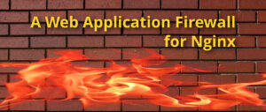 A Web Application Firewall for Nginx - Fedora Magazine